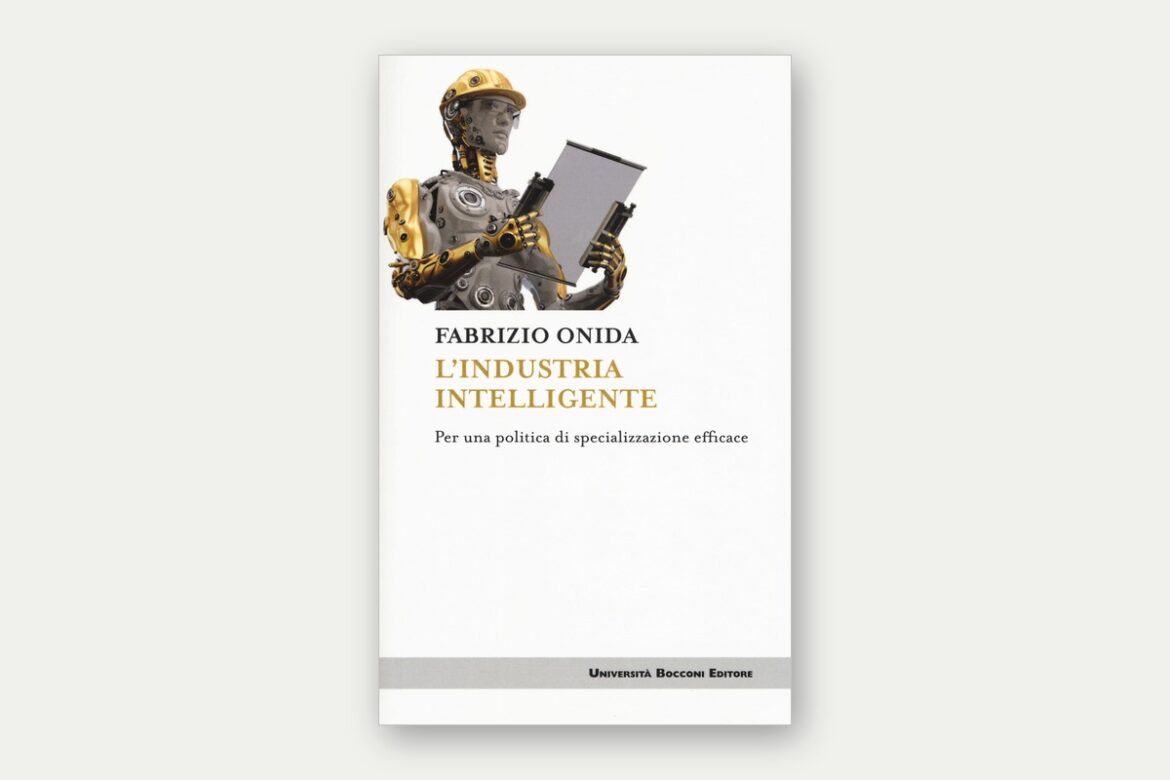 Copertina del libro "L'industria intelligente" di Fabrizio Onida